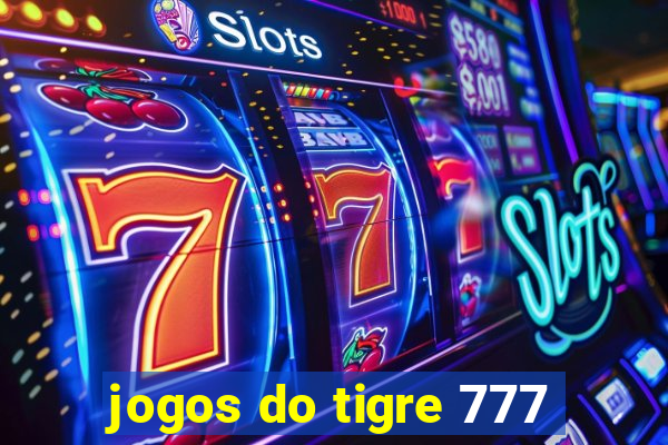 jogos do tigre 777